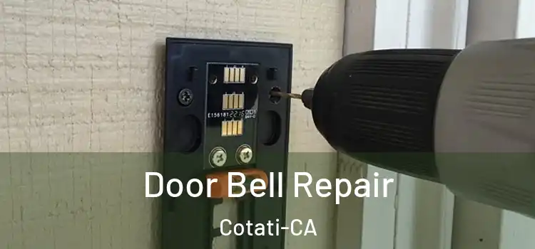  Door Bell Repair Cotati-CA
